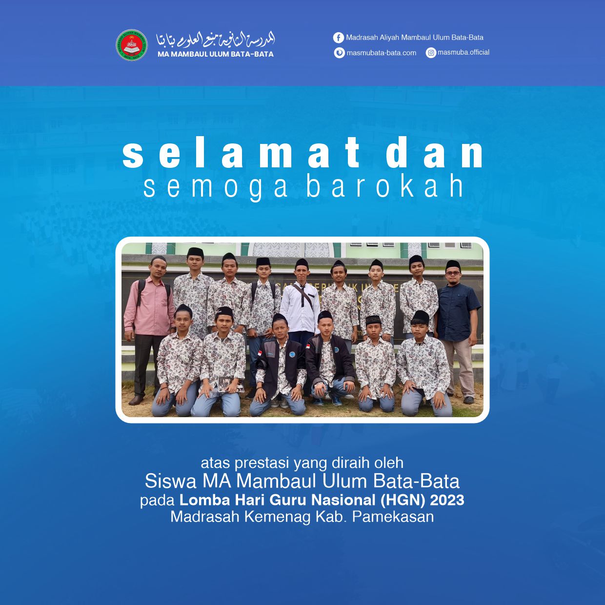 7 Siswa MAS MUBA Kembali harumkan nama Madrasah pada peringatan Hari Guru Nasional 2023